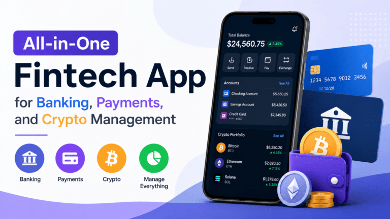 All in One Fintech App for Banking Payments, and Crypto Management